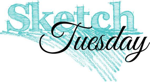 570x311 Sketch Tuesday! - Sketch Tuesday