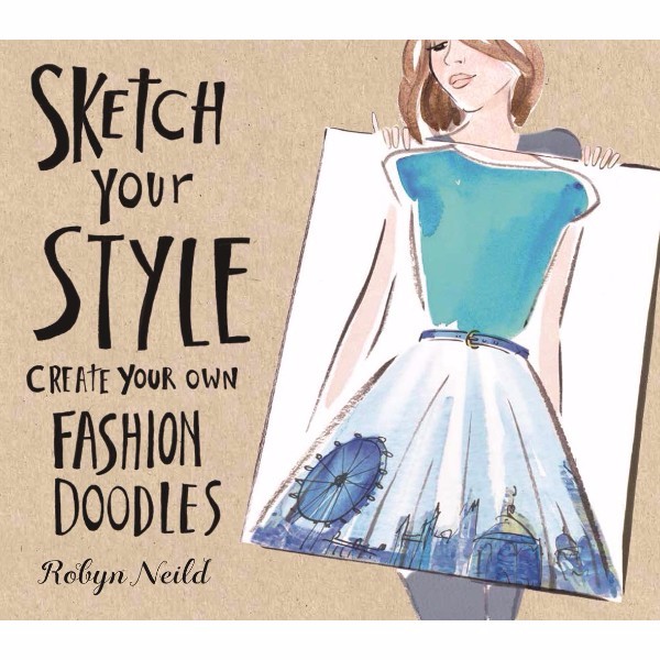 600x600 Isbn 9781784721220 Sketch Your Style (435706) Ideal World - Sketch Your Style