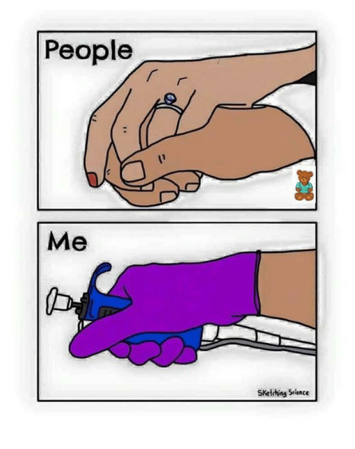 500x632 People Me Sketching Science Meme On - Sketching Science