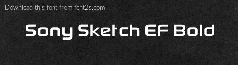 485x134 Sony Sketch Ef Bold Font Details - Sony Sketch Font