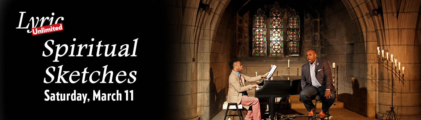 1400x400 Lyric Opera - Spiritual Sketches