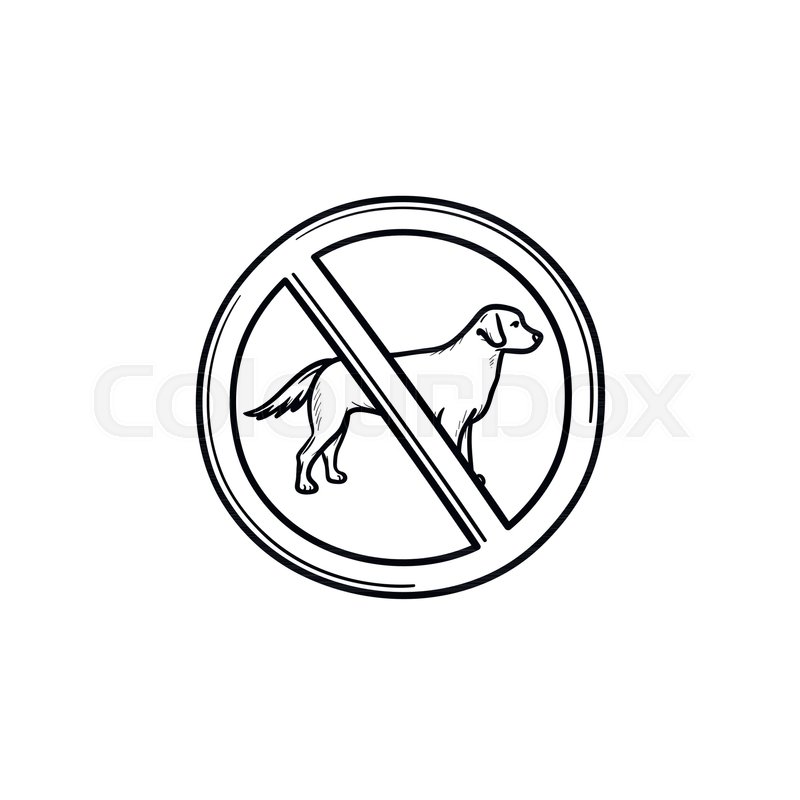 800x800 No Dog Allowed Sign Hand Drawn Outline Doodle Icon. Dog With Stop - Stop Sketch