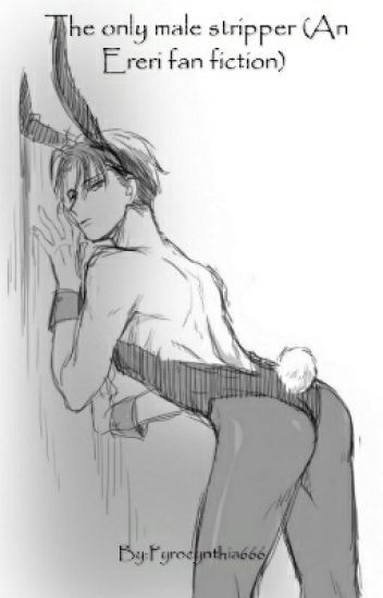 352x550 The Only Male Stripper (An Ereri Fan Fiction) - Stripper Sketch
