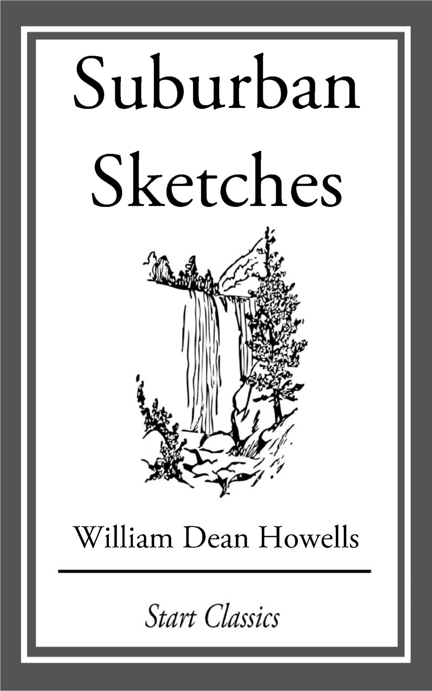 1400x2239 Suburban Sketches Ebook By William Dean Howells Official - Suburban Sketches