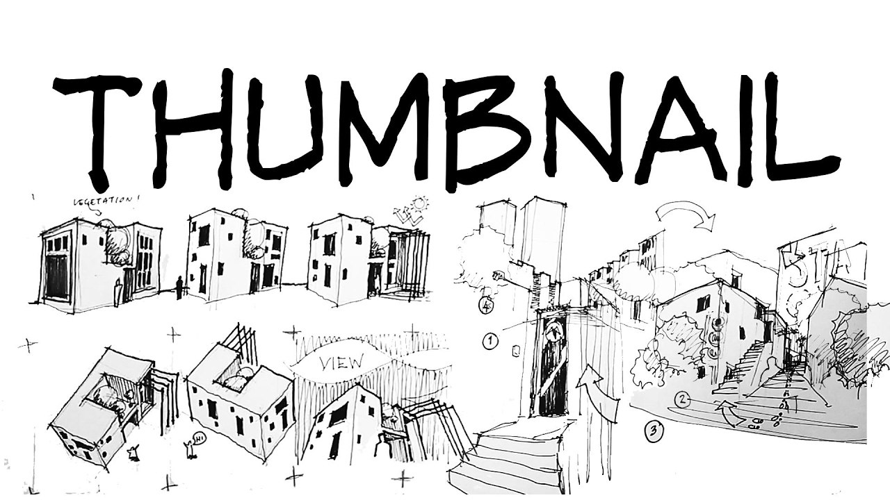 1280x720 Thumbnail Sketches - Thumbnail Sketch