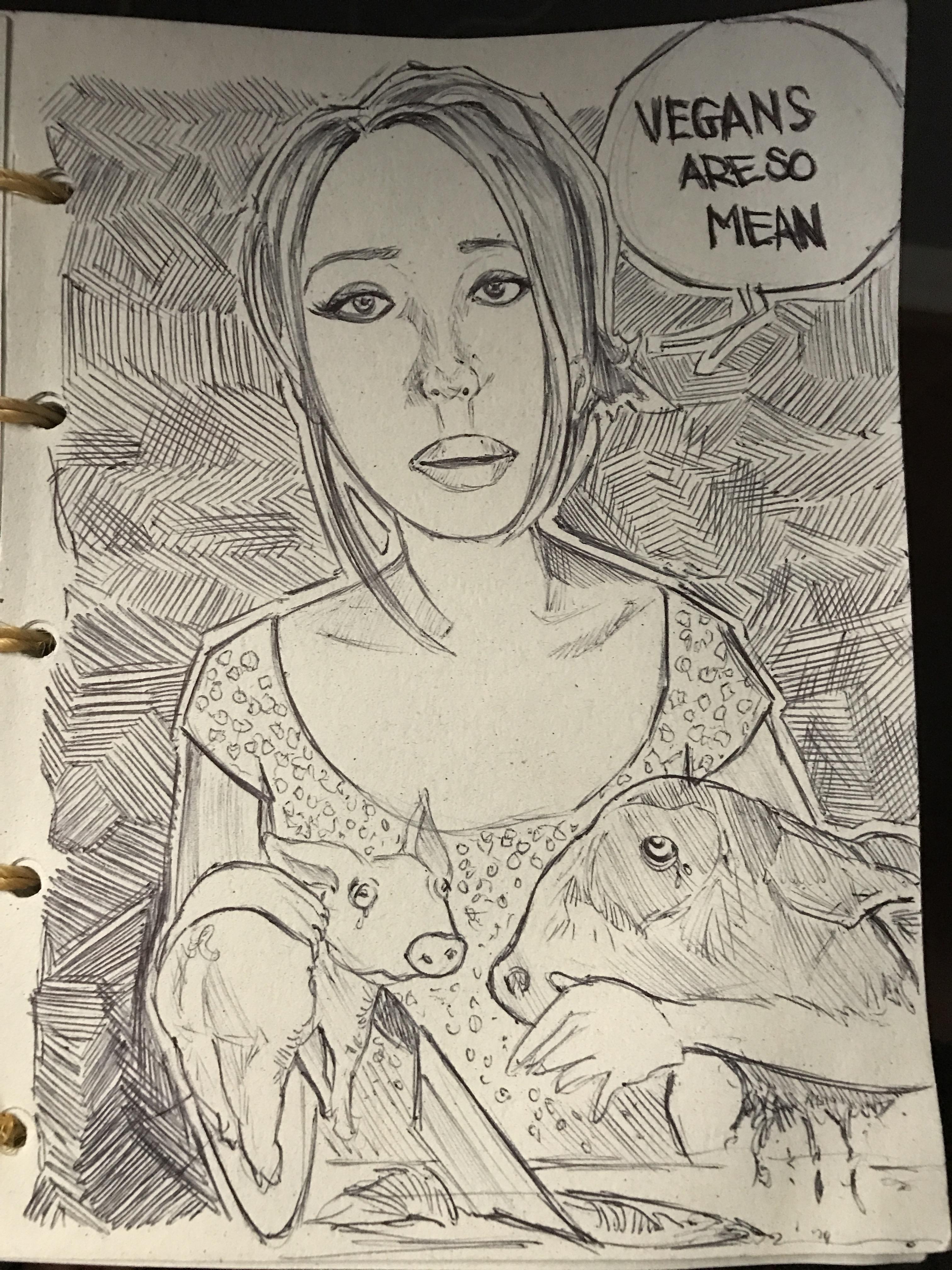 3024x4032 Vegans Are So Mean - Vegan Sketch